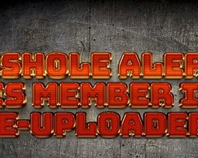 Asshole Alert Video Re-Uploader